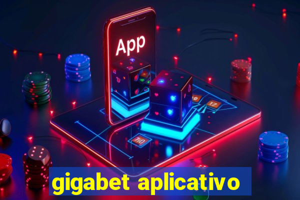 gigabet aplicativo